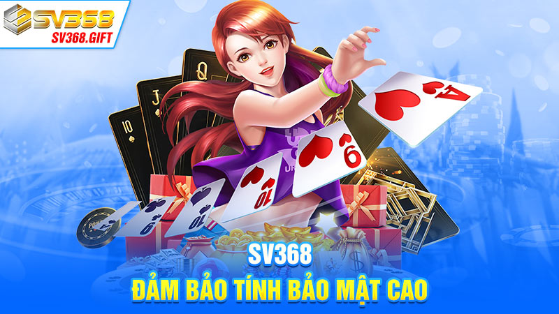 SV368 Đảm Bảo Tính Bảo Mật